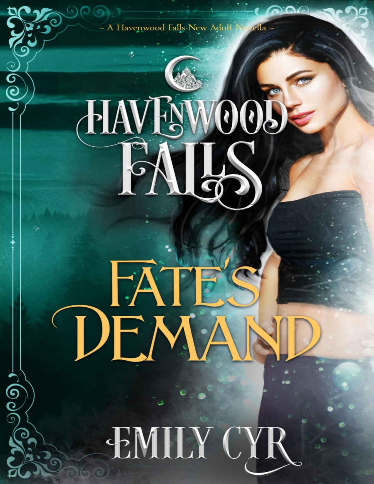 Fate's Demand (Havenwood Falls Book 28)