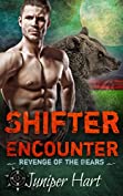 Shifter Encounter (Revenge of the Bears Book 2)