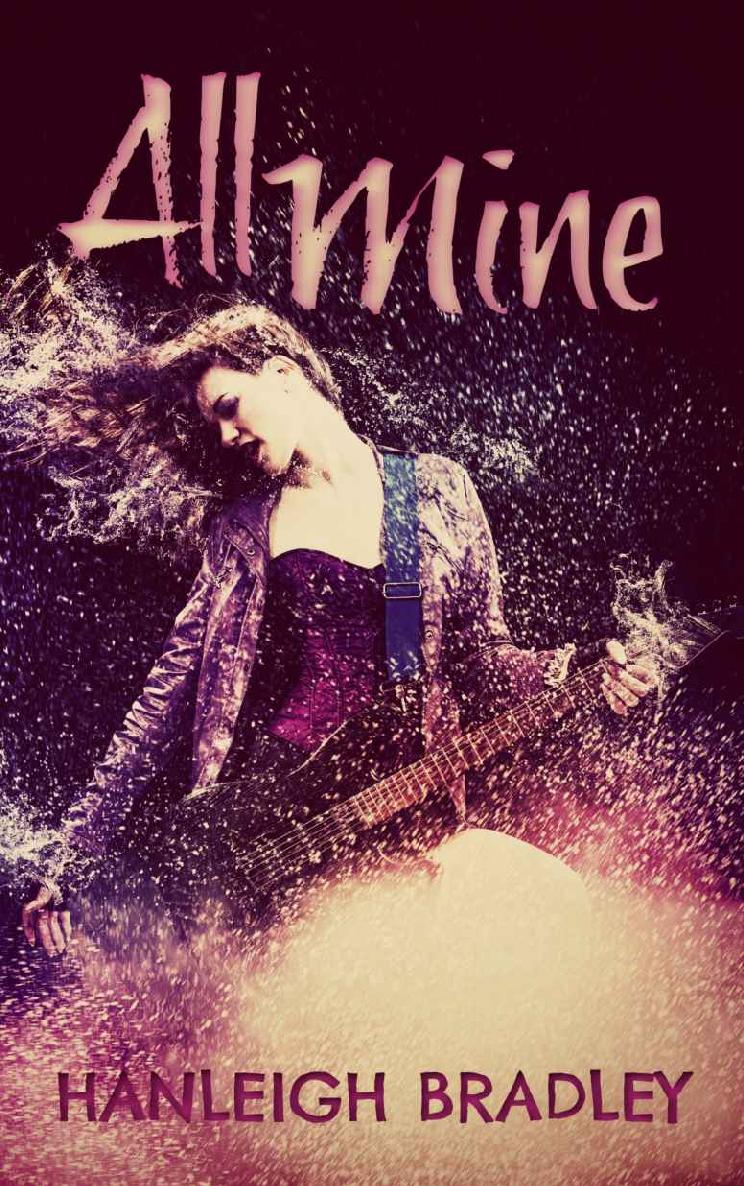 All Mine (Lust & Lyrics Book 2)