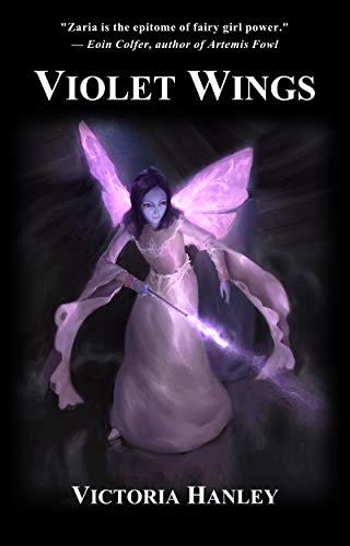 Violet Wings: A Fairy's Journey, Book One