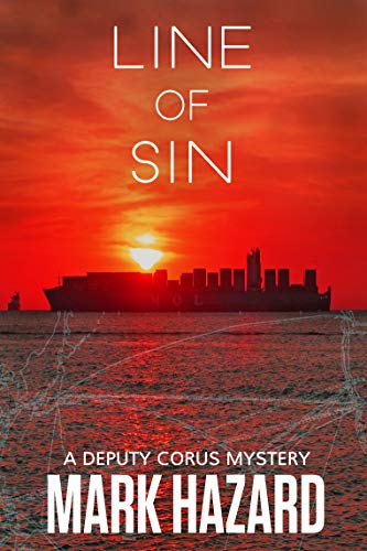 Line of Sin: Deputy Corus Mystery #3