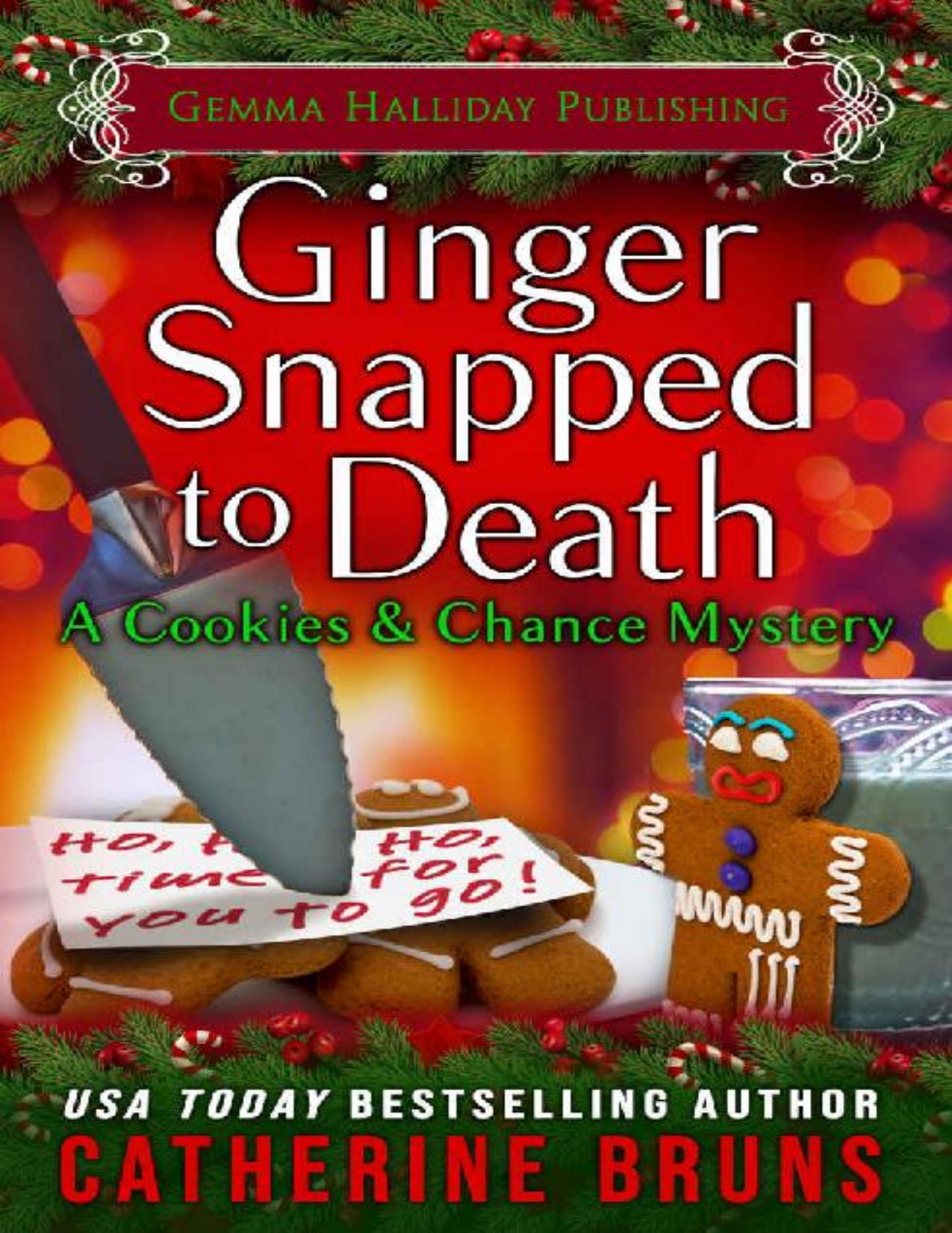 Ginger Snapped to Death