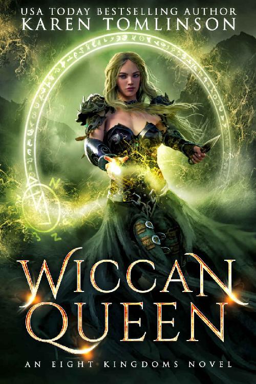 Wiccan Queen (An Eight Kingdoms Novel #2) (The Eight Kingdoms)