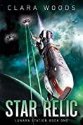 Star Relic (Lunara Station Book 1)