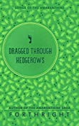 Dragged through Hedgerows (Songs of the Amaranthine Book 3)