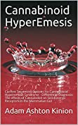 Cannabinoid HyperEmesis : Current Treatment Options for Cannabinoid Hyperemesis Syndrome - Differential Diagnosis: The effects of Cannabidiol on Serotonergic Receptors in the Mammalian Gut