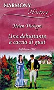Una debuttante a caccia di guai: Harmony History (Italian Edition)