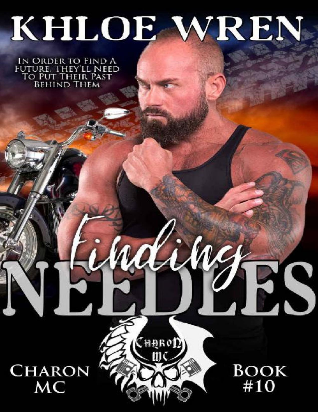 Finding Needles (Charon MC Book 10)