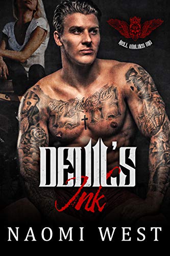 Devil's Ink: A Motorcycle Club Romance (Hell Wolves MC) (Outlaw Biker Brotherhood Book 2)