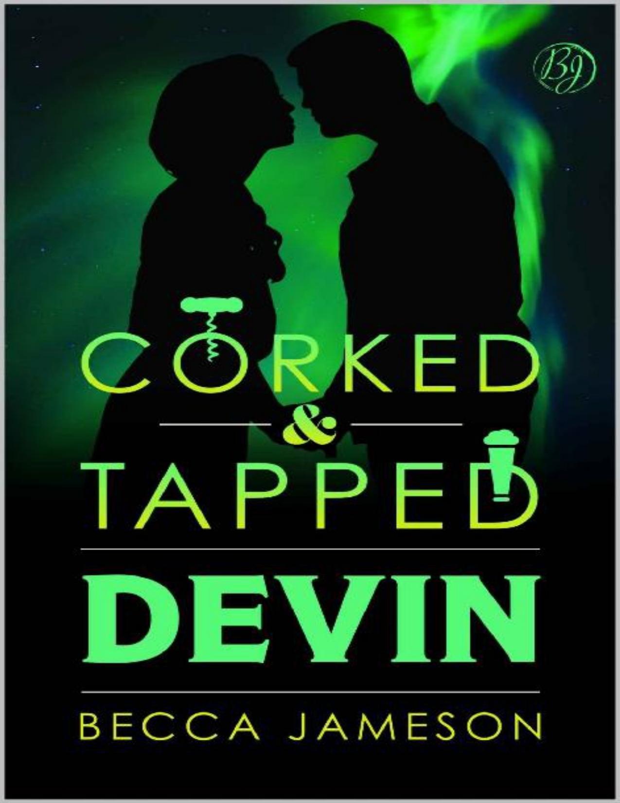 Devin (Corked and Tapped Book 10)