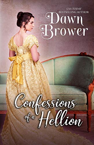 Confessions of a Hellion (Bluestockings Defying Rogues Book 7)