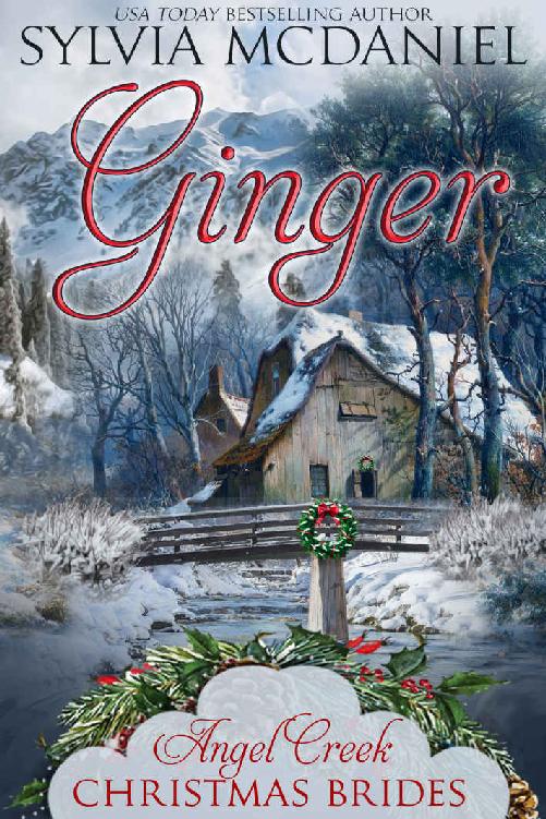 Ginger (Angel Creek Christmas Brides Book 11)