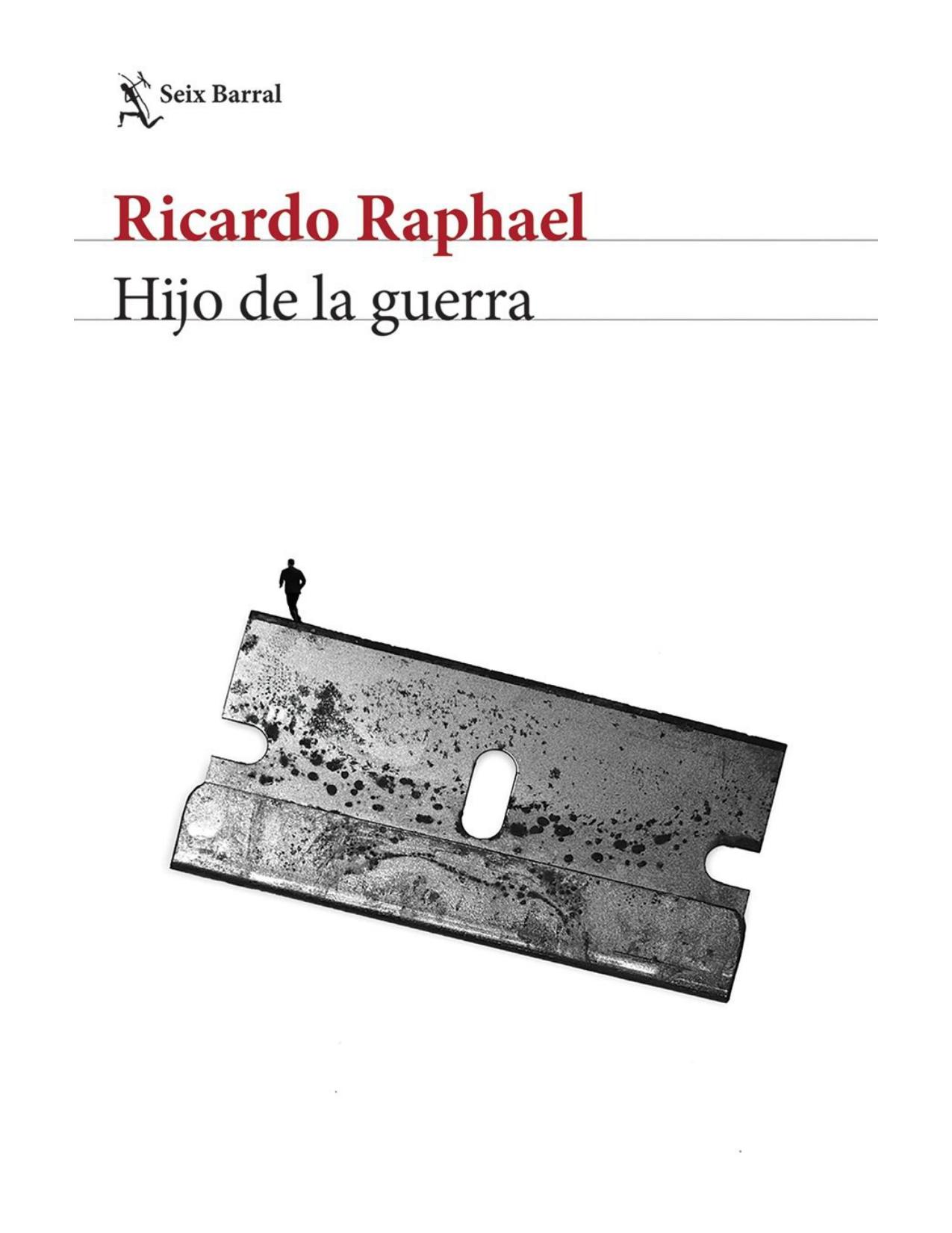 Hijo de la guerra (Spanish Edition)