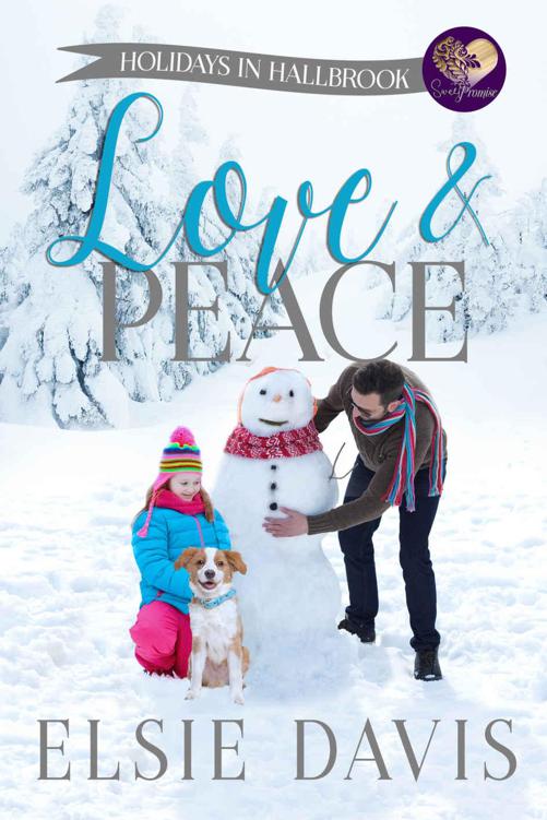 Love & Peace: Christmas (Holidays In Hallbrook Book 3)