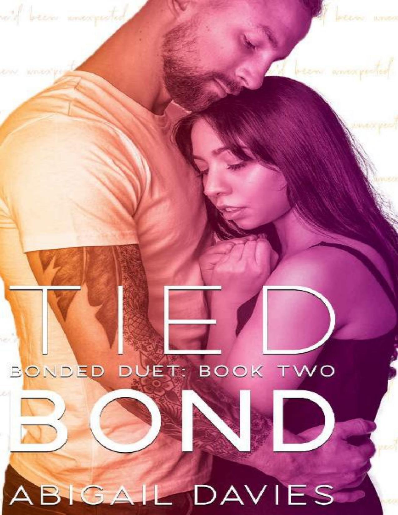 Tied Bond: (Belle &amp; Ford: Easton Family Saga) (Bonded Duet Book 2)