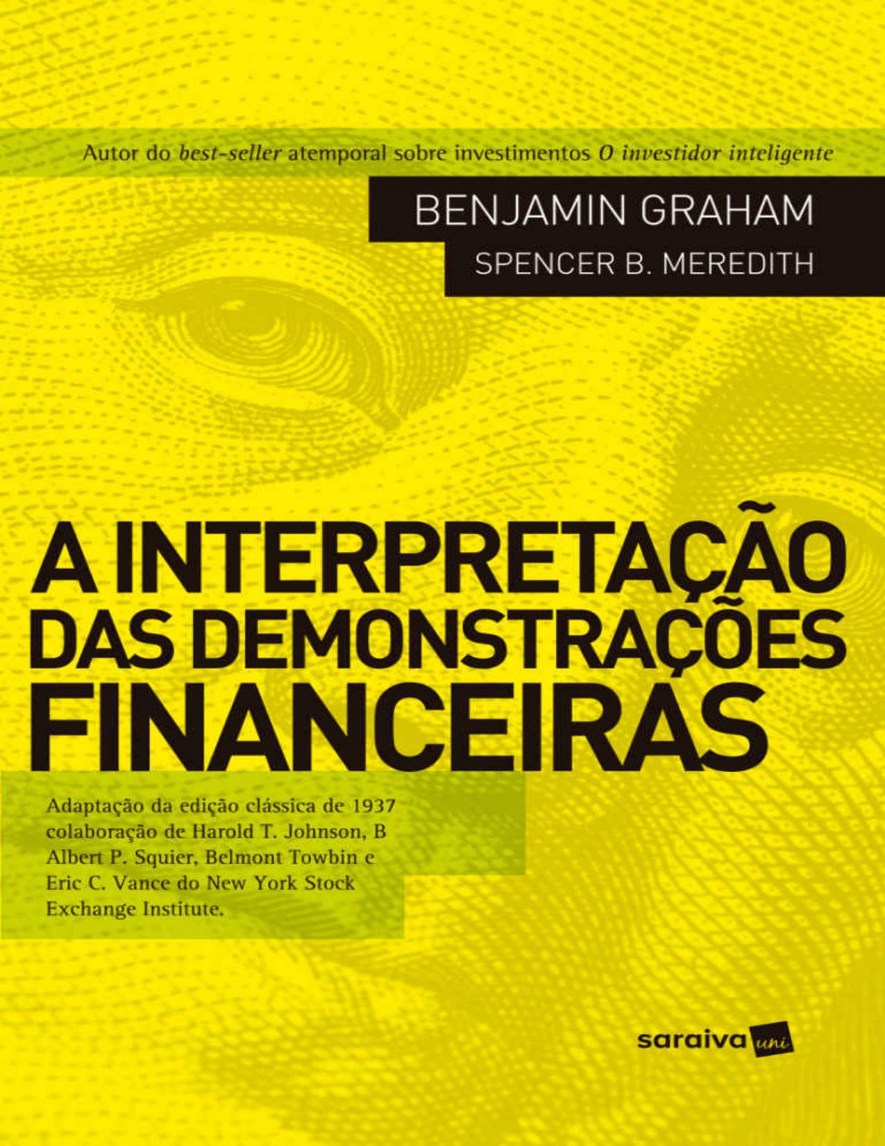 A INTERPRETAÇÃO DAS DEMONSTRAÇÕES FINANCEIRAS