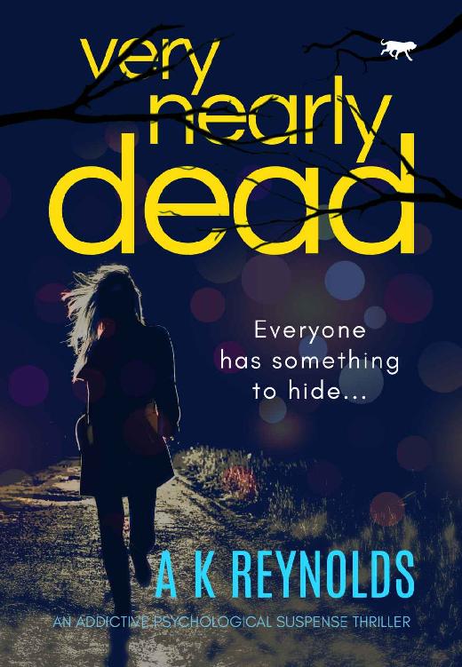 Very Nearly Dead: an addictive psychological suspense thriller
