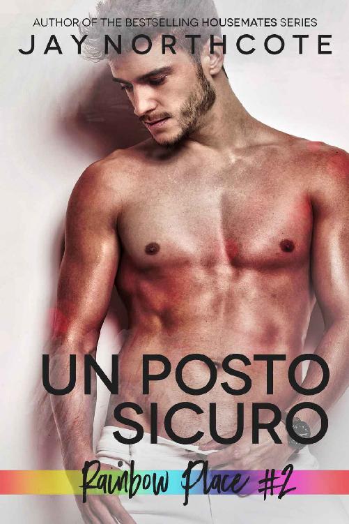 Un posto sicuro (Rainbow Place Vol. 2) (Italian Edition)