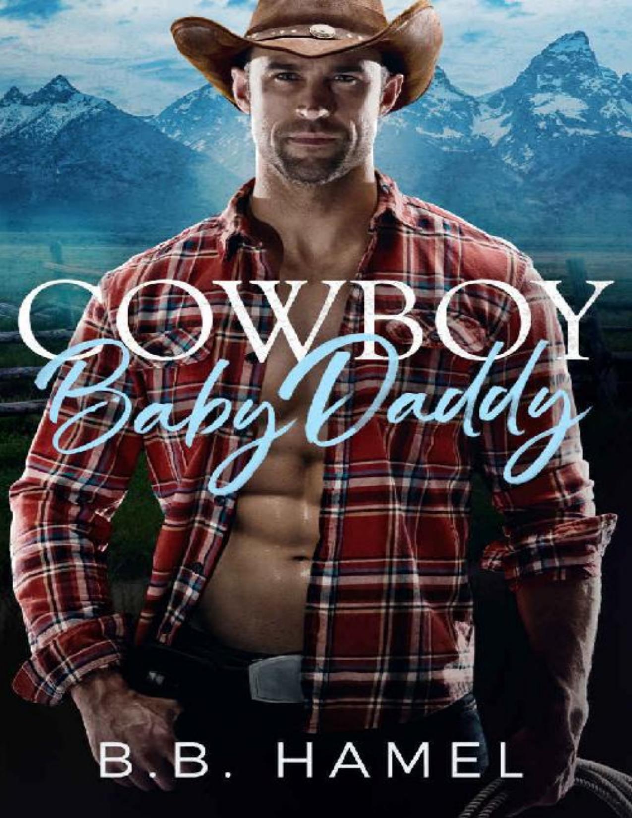 Cowboy Baby Daddy (My Baby Daddy Book 5)