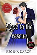 Love to the rescue (The St Bernadette Files Book 3)