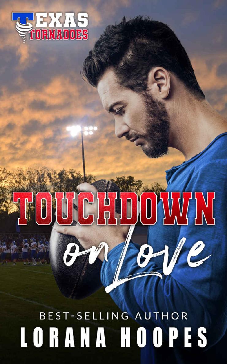 Touchdown On Love: Sweet Christian football romance (Texas Tornados #4)