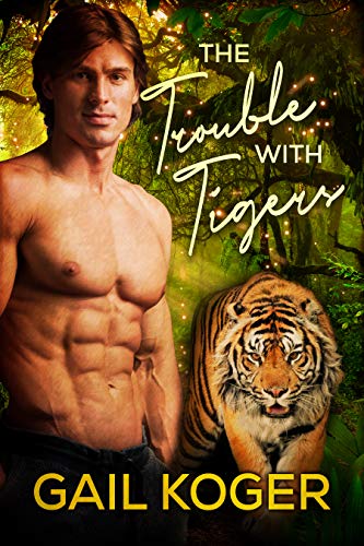 The Trouble With Tigers (Shenanigans Book 2)