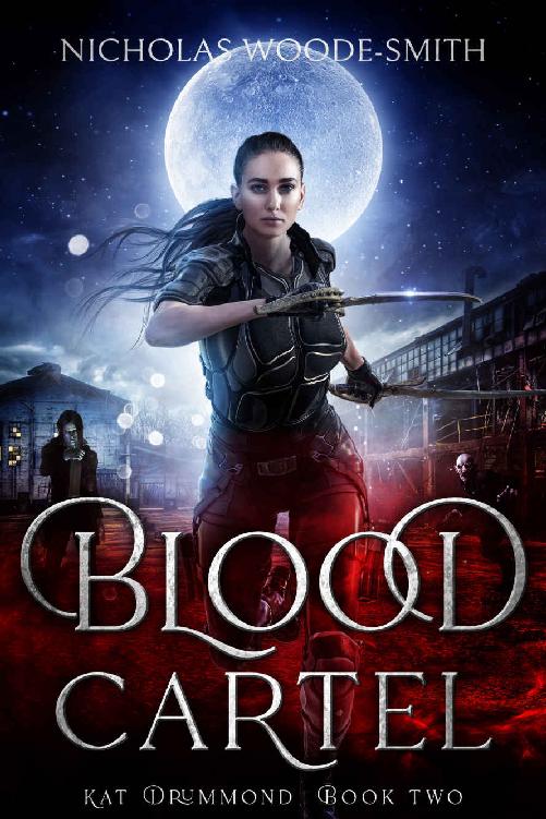 Blood Cartel (Kat Drummond Book 2)