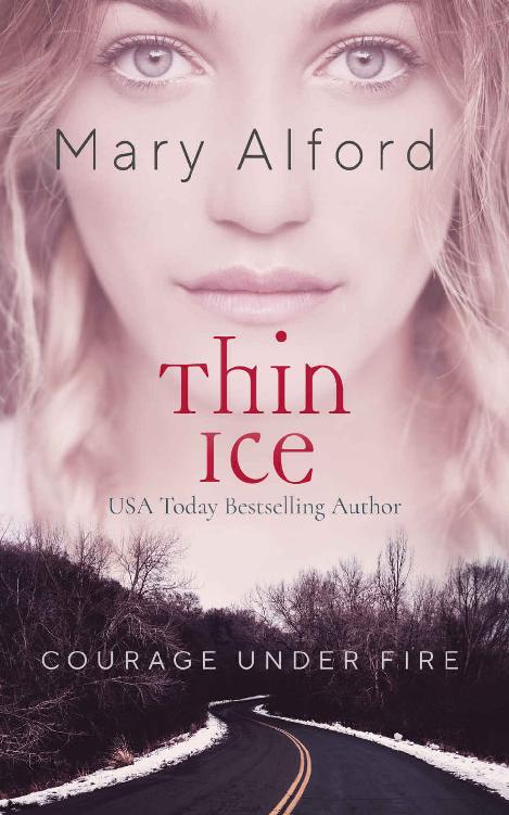 Thin Ice (Courage Under Fire #3)