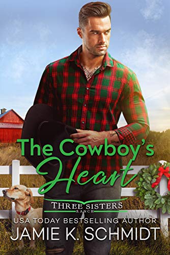 The Cowboy's Heart (Three Sisters Ranch Book 3)