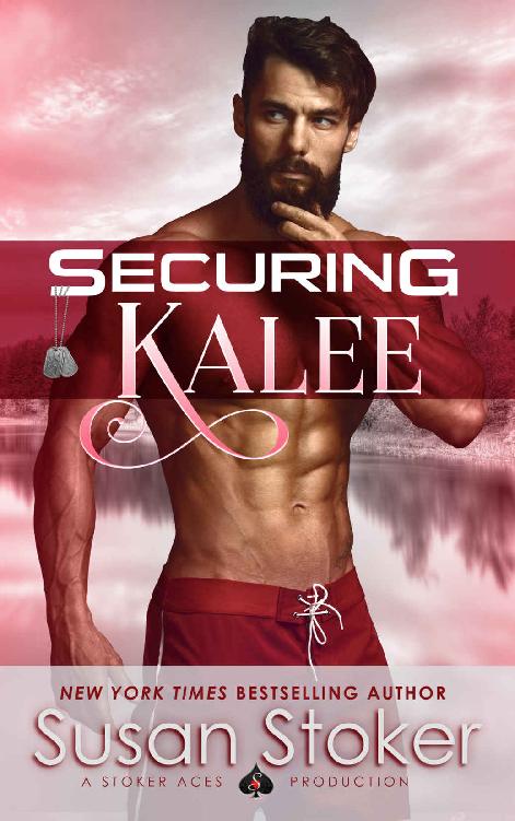 Securing Kalee (SEAL of Protection: Legacy Book 6)