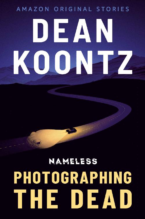 Photographing the Dead (Nameless: Season One Book 2)