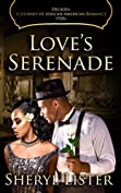 Love&rsquo;s Serenade (Decades: A Journey of African American Romance Book 3)