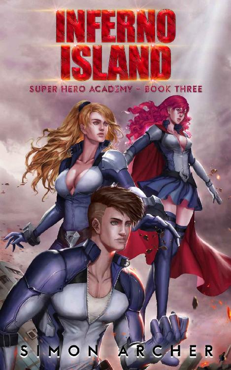 Inferno Island (Super Hero Academy Book 3)