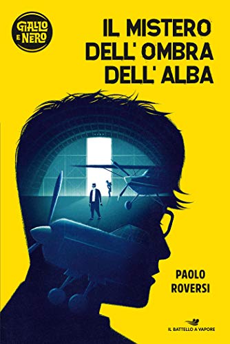 Il mistero dell'Ombra dell'alba (Italian Edition)