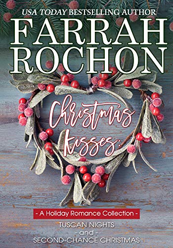 Christmas Kisses: A Holiday Romance Collection