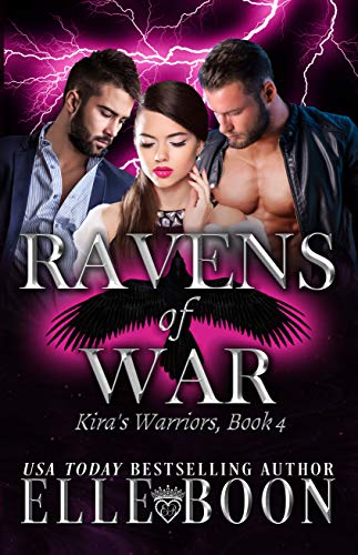 Kira's Warriors (Ravens of War Book 4)