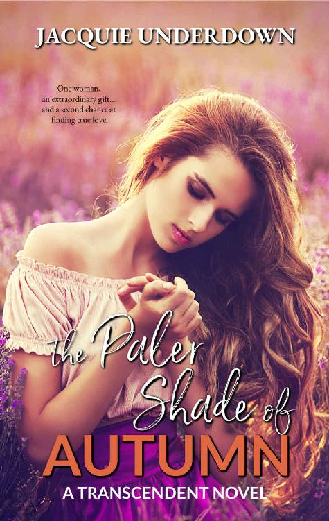 The Paler Shade of Autumn: A Transcendent Novel #1