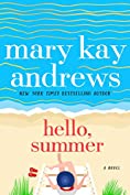 Hello, Summer: A Novel