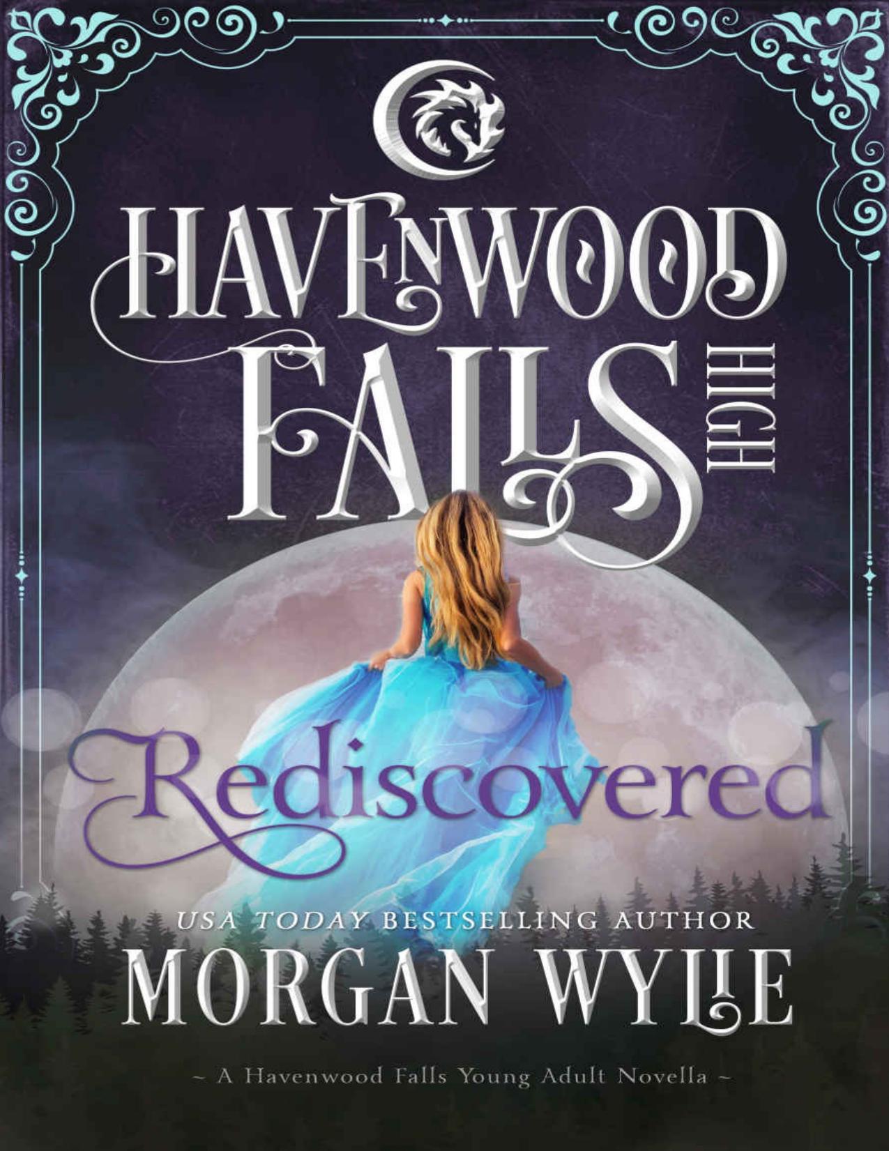 Rediscovered (Havenwood Falls High Book 27)