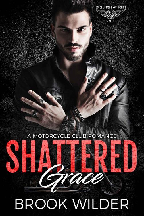 Shattered Grace (Rough Jesters MC Book 9)