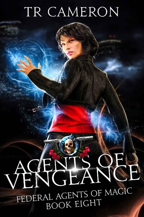 Agents of Vengeance: An Urban Fantasy Action Adventure (Federal Agents of Magic Book 8)