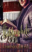 The Bibliophile (The Librarian Chronicles Book 3)