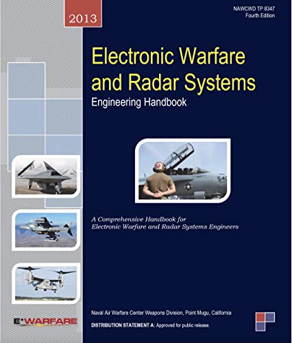 Electronic Warfare and Radar Systems Engineering Handbook. 4th Edition (October 2013)