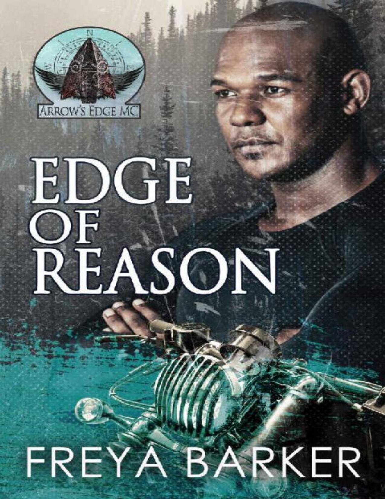 Edge Of Reason (Arrow's Edge MC Book 1)