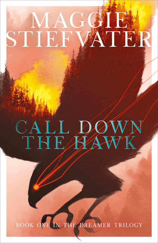 Call Down the Hawk: The Dreamer Trilogy