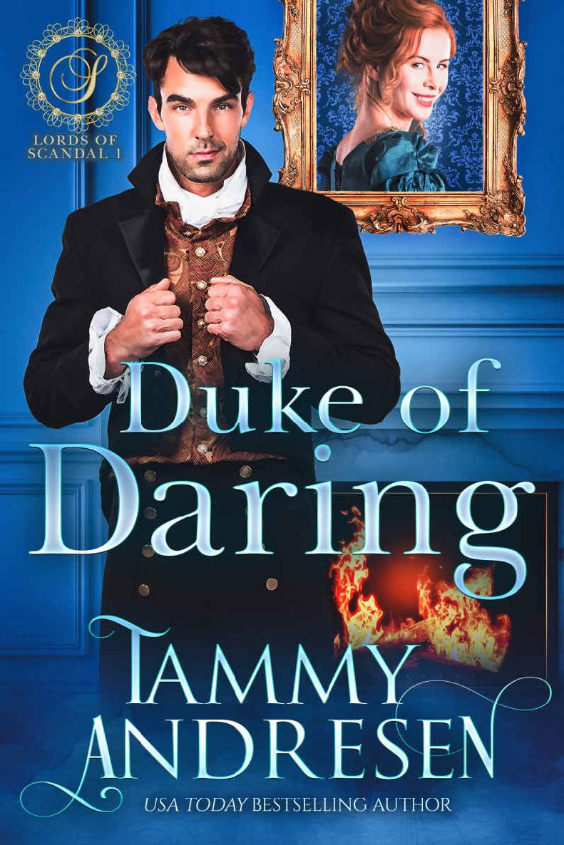 Duke of Daring: Regency Romance (Lords of Scandal Book 1)