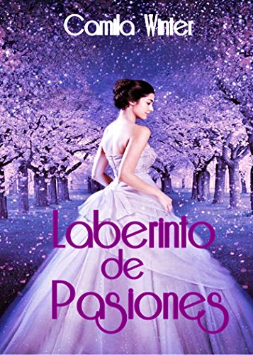 Laberinto de Pasiones (Suspenso rom&aacute;ntico n&ordm; 1) (Spanish Edition)