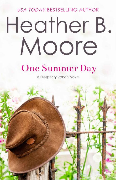 One Summer Day (Prosperity Ranch Book 1)