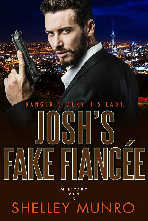 Josh's Fake Fiancee (Military Men Book 5)