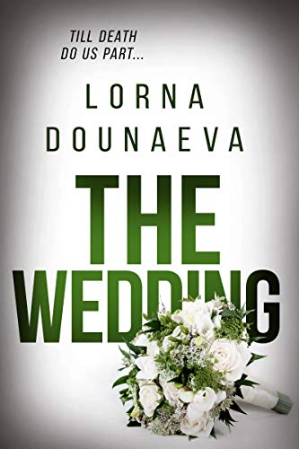 The Wedding: 3.5 (The McBride Vendetta Psychological Thrillers)